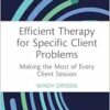 Efficient Therapy for Specific
Client Problems (Routledge Focus on Mental Health) (EPUB) Efficient Therapy for Specific
Client Problems (Routledge Focus on Mental Health) (EPUB)