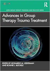 Advances in Group Therapy
Trauma Treatment (AGPA Group Therapy Training and Practice Series) (EPUB)