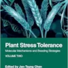Plant Stress Tolerance: Molecular Mechanisms and Breeding Strategies, Volume Two (PDF)