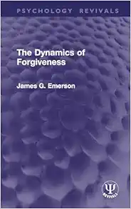 The Dynamics of Forgiveness (Psychology Revivals) (EPUB)