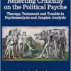 Reflecting
Critically on the Political Psyche (PDF)