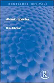 Atomic Spectra (Routledge
Revivals) (EPUB)