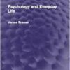 Psychology and Everyday Life (Psychology Revivals) (PDF)