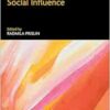 Research Handbook on Social Influence (Research Handbooks on Social Psychology series) (PDF)