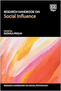 Research Handbook on Social Influence (Research Handbooks on Social Psychology series) (PDF)