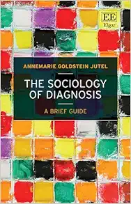 The Sociology of Diagnosis: A Brief Guide (PDF)
