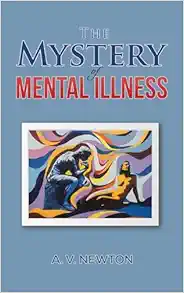 The Mystery of Mental Illness (EPUB)