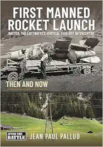 First Manned Rocket Launch: Then and Now (EPUB)