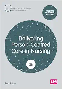 Delivering Person-Centred Care in Nursing (Transforming Nursing Practice Series), 3rd Edition (EPUB)