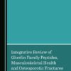 Integrative Review of Ghrelin Family Peptides, Musculoskeletal Health and Osteoporotic Fractures (PDF)
