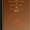 Reconceptualizing Mental Illness in the Viral Age: Souls in the Machine (PDF)