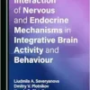 Interaction of Nervous and Endocrine Mechanisms in Integrative Brain Activity and Behaviour (PDF)