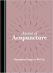 Ascent of Acupuncture (PDF)