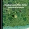 Mini Implants in Orthodontics: History, Design, and Evolution (PDF) Mini Implants in Orthodontics: History, Design, and Evolution (PDF)