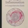 The Biology of Inflammation: A Comprehensive Guide (PDF)