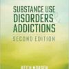 Substance Use Disorders and Addictions, 2nd Edition (PDF)