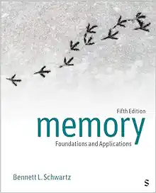 Memory: Foundations and Applications, 5th Edition (PDF)