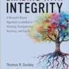 Grading With Integrity: A Research-Based Approach Grounded in Honesty, Transparency, Accuracy, and Equity (PDF)