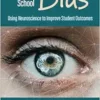Unlocking School Bias: Using Neuroscience to Improve Student Outcomes (PDF)
