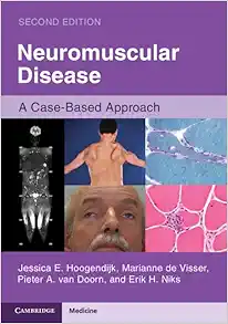 Neuromuscular Disease: A Case-Based Approach, 2nd edition (PDF+Videos)