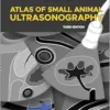 Atlas of Small Animal Ultrasonography, 3rd Edition (PDF)