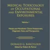 Medical Toxicology of Occupational and Environmental Exposures, Volume 1: Metals and Metalloids: Clinical Assessment, Diagnostic Tests, and Therapeutics (PDF)