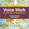 Voice Work: Art and Science in Changing Voices, 2nd Edition (EPUB)