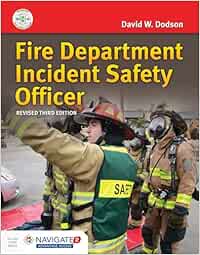 Fire Department Incident Safety Officer (Revised), 3rd Edition (PDF)