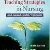 Innovative Teaching Strategies in Nursing and Related Health Professions, 9th Edition (PDF)