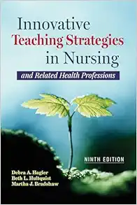 Innovative Teaching Strategies in Nursing and Related Health Professions, 9th Edition (PDF)