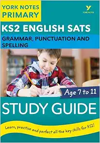 English SATs Grammar, Punctuation and Spelling Study Guide: York Notes for KS2 (PDF)