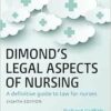 Dimond’s Legal Aspects Of Nursing, 8th Edition (PDF)