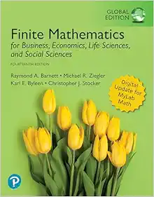 Finite Mathematics for Business, Economics, Life Sciences, and Social Sciences, Global Edition, 14th Edition (PDF) Finite Mathematics for Business, Economics, Life Sciences, and Social Sciences, Global Edition, 14th Edition (PDF)