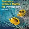 Statistics Without Maths For Psychology, 8th Edition (PDF)