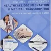 Hillcrest Medical Center: Healthcare Documentation and Medical Transcription, 8th Edition (PDF)