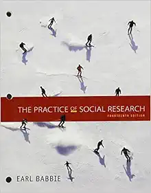 The Practice of Social Research, Loose-leaf Version, 14th Edition (PDF) The Practice of Social Research, Loose-leaf Version, 14th Edition (PDF)