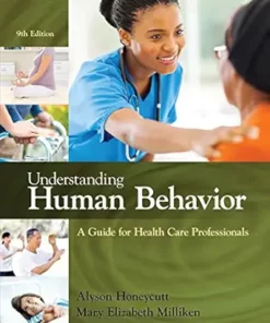 Understanding Human Behavior: A Guide for Health Care Professionals, 9th Edition (PDF)