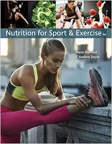Nutrition for Sport and Exercise, 4th Edition (PDF) Nutrition for Sport and Exercise, 4th Edition (PDF)