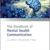 The Handbook of Mental Health Communication (Handbooks in Communication and Media) (PDF)