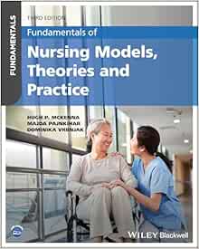 Fundamentals of Nursing Models, Theories and Practice, 3rd Edition (PDF)