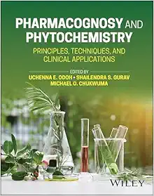 Pharmacognosy and Phytochemistry: Principles, Techniques, and Clinical Applications (EPUB)