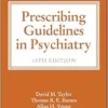 The Maudsley Prescribing Guidelines in Psychiatry, 15th edition (EPUB) The Maudsley Prescribing Guidelines in Psychiatry, 15th edition (EPUB)