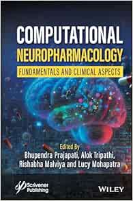 Computational Neuropharmacology: Fundamentals and Clinical Aspects (PDF)