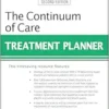 The Continuum of Care Treatment Planner, 2nd Edition (PracticePlanners) (PDF)