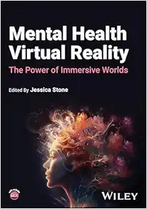 Mental Health Virtual Reality: The Power of Immersive Worlds (EPUB)