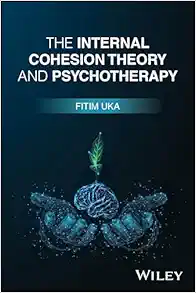 The Internal Cohesion Theory and Psychotherapy (EPUB)