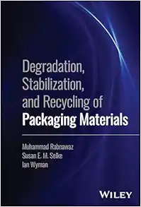 Degradation, Stabilization, and Recycling of Packaging Materials (PDF)