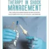 New Scientific Basis of Fluid Therapy in Shock Management: The Complete Evidence Based On New Scientific Discoveries In Physics, Physiology, And Medicine. (EPUB)