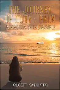 The Journey of Duty: From Africa to Europe (EPUB)