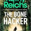 The Bone Hacker: The Sunday Times Bestseller in the thrilling Temperance Brennan series (EPUB)